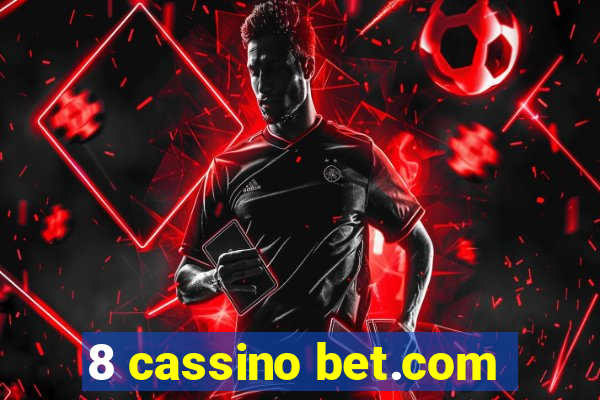 8 cassino bet.com